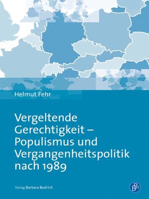cover image of Vergeltende Gerechtigkeit – Populismus und Vergangenheitspolitik nach 1989